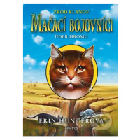 Mačací bojovníci: Úder hromu - Erin Hunter - kniha z kategorie Pro děti