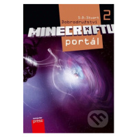 Dobrodružství Minecraftu 2: Portál - S.D. Stuart - kniha z kategorie Beletrie pro děti