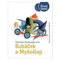 Bubáček a Myšošlap - Daniela Krolupperová