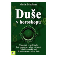 Duše v horoskopu - Martin Schulman