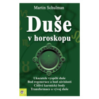 Duše v horoskopu - Martin Schulman