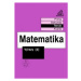 Matematika pro nižší ročníky víceletých gymnázií - Výrazy II. - Jiří Herman, kolektiv autorů