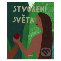 Stvoření světa - Ivana Pecháčková - kniha z kategorie Beletrie