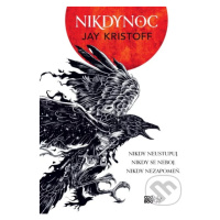 Nikdynoc (Nikdy neustupuj. Nikdy se neboj. Nikdy nezapomeň.) - kniha z kategorie Sci-fi, fantasy