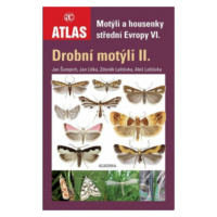 Motýli a housenky střední Evropy VI. (Drobní motýli II.) - Jan Liška, Zdeněk Laštůvka, Jan Šumpi