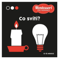 Co svítí? - Kontrastní leporelo