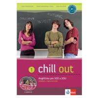 Chill out 1 (A1-A2) – učeb. s prac. seš. - Carla Tkadlečková, Tazeem Manesouraly Perná, Dana Kru