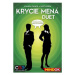 Krycie mená: Duet