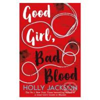 Good Girl, Bad Blood - Holly Jackson - kniha z kategorie Detektivky