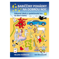 Babiččiny pohádky na dobrou noc (Zábavné úkoly a společenská hra na den k tomu) - kniha z katego