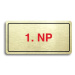 Accept Piktogram "1. NP" (160 × 80 mm) (zlatá tabulka - barevný tisk)