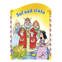 Soľ nad zlato - Antonín Šplíchal (Ilustrátor) - kniha z kategorie Pro děti