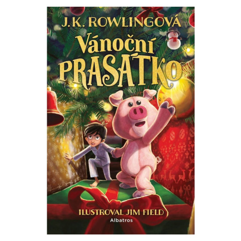 Vánoční prasátko - J. K. Rowlingová ALBATROS