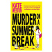 Murder on a Summer Break - Kate Weston - kniha z kategorie Detektivky