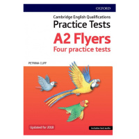 Cambridge English Qualifications Young Learner´s Practice Tests Flyers Oxford University Press