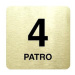 Accept Piktogram "4 patro" (80 × 80 mm) (zlatá tabulka - černý tisk bez rámečku)