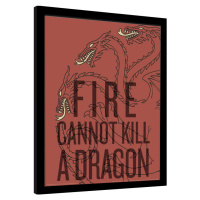 Obraz na zeď - Hra o Trůny (Game of Thrones) - Fire Cannot Kill The Dragon, 34.3 × 44.5 cm