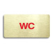 Accept Piktogram "WC" (160 × 80 mm) (zlatá tabulka - barevný tisk bez rámečku)