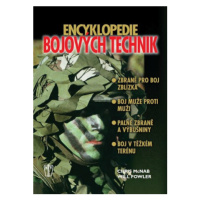 Encyklopedie bojových technik - Will Fowler, Chris McNab