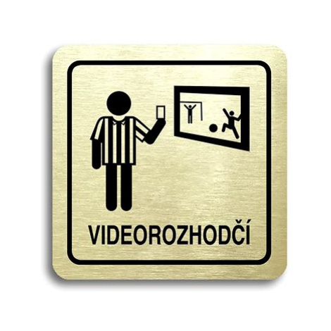 Accept Piktogram "videorozhodčí II" (80 × 80 mm) (zlatá tabulka - černý tisk)
