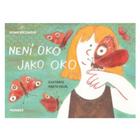 Není oko jako oko | Ivona Březinová