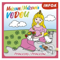 Malování / Maľovanie vodou - Princezny - kniha z kategorie Omalovánky