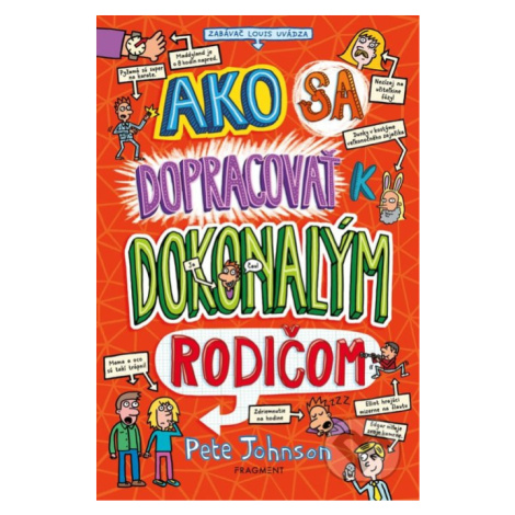 Ako sa dopracovať k dokonalým rodičom - Pete Johnson - kniha z kategorie Beletrie pro děti