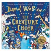 The Creature Choir - David Walliams - kniha z kategorie Beletrie pro děti