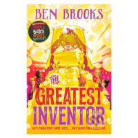 The Greatest Inventor - Ben Brooks - kniha z kategorie Beletrie pro děti