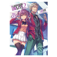 Classroom of the Elite: Year 2 (Light Novel) Vol. 2 - kniha z kategorie Beletrie pro děti