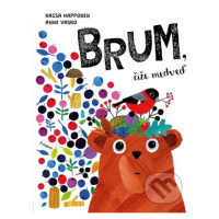 Brum, čiže medveď - Kaisa Happonen, Anne Vasko, Lucie Paulová (ilustrátor) - kniha z kategorie P