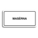 Accept Piktogram "MASÉRNA" (160 × 80 mm) (bílá tabulka - černý tisk)