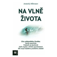 Na vlně života - Anatolij Někrasov