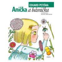 Anička a básnička - Eduard Petiška