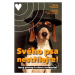 Svého psa nestřílejte! (Nový přístup k učení a trénování) - kniha z kategorie Chov psů