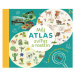 Můj atlas zvířat a rostlin - Kniha, kterou si děti dotváří samy