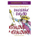 Darebák David - králové a královny - Francesca Simon, Tony Ross