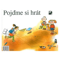 Pojďme si hrát - Slabikář 1 díl - Pišlová,Čížková,Linc,Mertin,Filcík