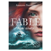 Fable - Mezi zloději - Adrienne Young - kniha z kategorie Beletrie pro děti