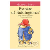 Poznáte už Paddingtona? (Ďalšie príbehy medvedíka z Čiernočierneho Peru) - kniha z kategorie Pro