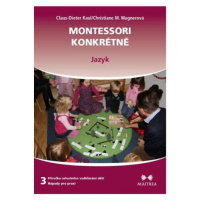 Montessori konkrétně 3 - Jazyk