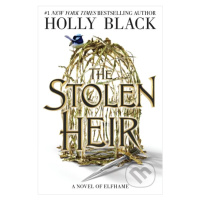 The Stolen Heir - Holly Black - kniha z kategorie Fantasy