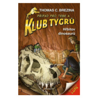 Klub Tygrů Hřbitov dinosaurů - Thomas C. Brezina