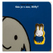 Kdo je v ZOO, Miffy? - Dick Bruna