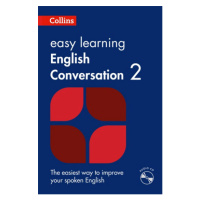 Collins Easy Learning English Conversation: Book 2 with Audio CD Collins