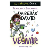 Darebák David a vesmír