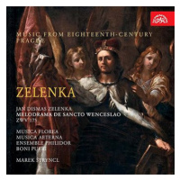 Boni Pueri, Musica Florea, Štryncl Marek: Zelenka: Melodrama de Sancto Wenceslao ZWV 175. Hudba 