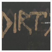 NIL: Dirty - CD