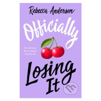 Officially Losing It - Rebecca Anderson - kniha z kategorie Beletrie pro děti