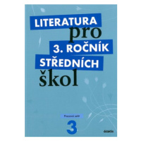 Literatura pro 3.ročník SŠ - pracovní sešit - Lukáš Andree